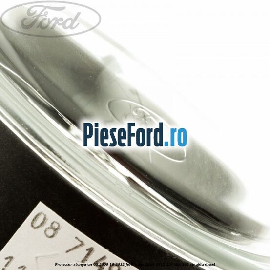 Proiector stanga an 03/2009-10/2012 Ford Kuga 2008-2012 2.0 TDCI 140 cp UFDA diesel