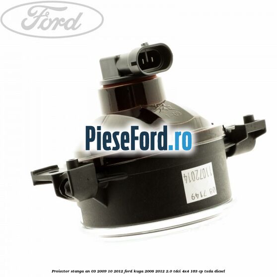 Proiector stanga an 03/2009-10/2012 Ford Kuga 2008-2012 2.0 TDCI 4x4 163 cp Proiector stanga an 03/2009-10/2012 Ford Kuga 2008-2012 2.0 TDCI 4x4 163 cp TXDA diesel