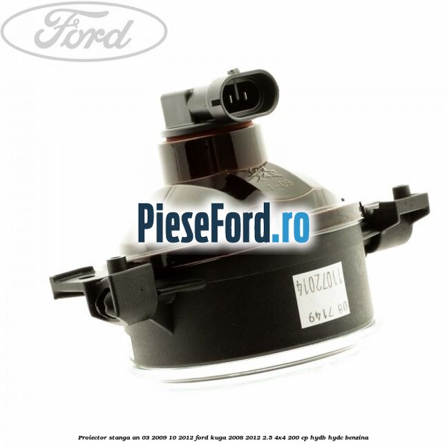 Proiector stanga an 03/2009-10/2012 Ford Kuga 2008-2012 2.5 4x4 200 cp HYDB, HYDC benzina