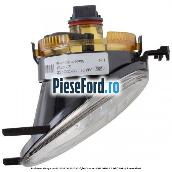 Proiector stanga an 08/2010-04/2015 DTRL Ford S-Max 2007-2014 2.2 TDCi 200 cp KNWA diesel