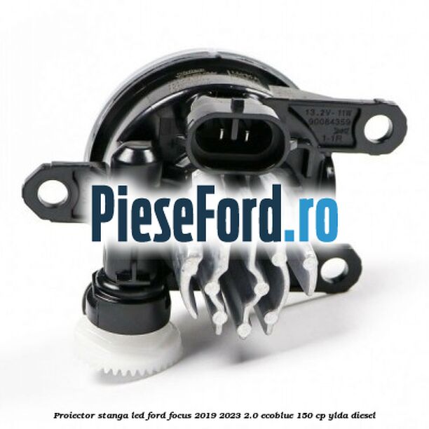 Proiector stanga LED Ford Focus 2019-2023 2.0 EcoBlue 150 cp YLDA diesel