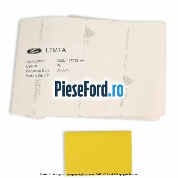 Protectie bara spate transparent Ford C-Max 2007-2011 1.8 122 cp QQDC benzina