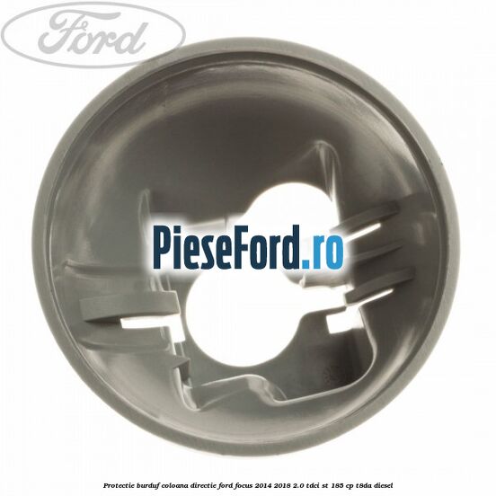 Protectie burduf coloana directie Ford Focus 2014-2018 2.0 TDCi ST 185 cp T8DA diesel