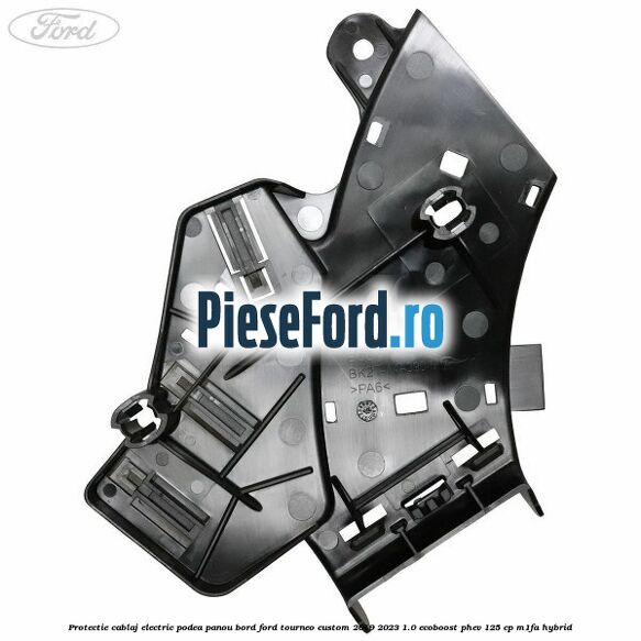 Protectie cablaj electric podea panou bord Ford Tourneo Custom 2019-2023 1.0 EcoBoost PHEV 125 cp M1FA Hybrid