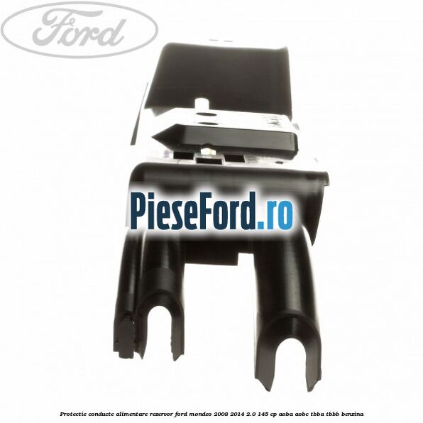 Protectie conducte alimentare rezervor Ford Mondeo 2008-2014 2.0 145 cp Protectie conducte alimentare rezervor Ford Mondeo 2008-2014 2.0 145 cp AOBA, AOBC, TBBA, TBBB benzina