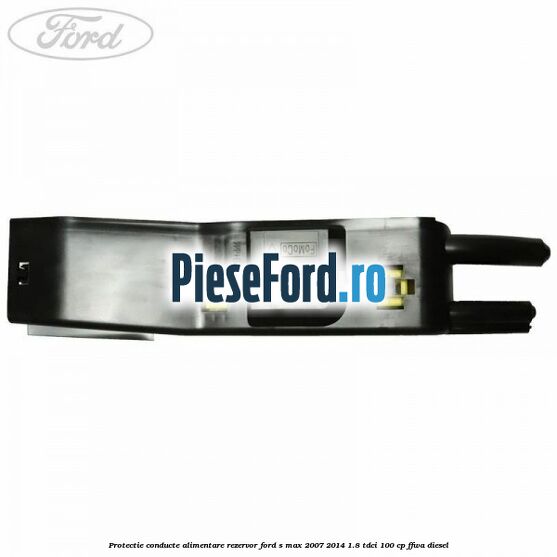 Protectie conducte alimentare rezervor Ford S-Max 2007-2014 1.8 TDCi 100 cp Protectie conducte alimentare rezervor Ford S-Max 2007-2014 1.8 TDCi 100 cp FFWA diesel