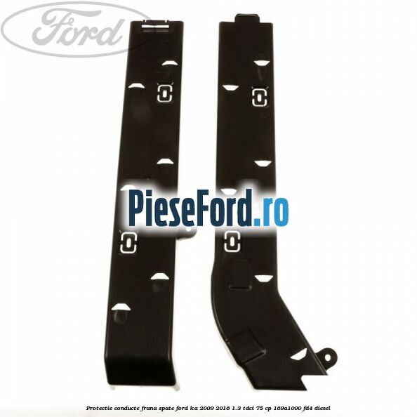 Protectie conducte frana spate Ford Ka 2009-2016 1.3 TDCi 75 cp 169A1000, FD4 diesel