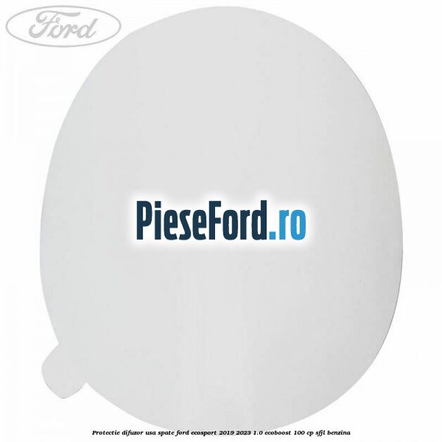 Protectie difuzor usa spate Ford EcoSport 2019-2023 1.0 EcoBoost 100 cp Protectie difuzor usa spate Ford EcoSport 2019-2023 1.0 EcoBoost 100 cp SFJL benzina