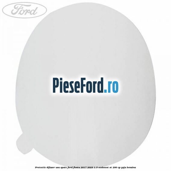 Protectie difuzor usa spate Ford Fiesta 2017-2023 1.5 EcoBoost ST 200 cp YZJA benzina