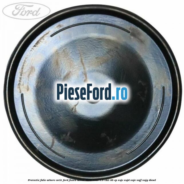 Protectie fulie arbore cotit Ford Fiesta Active 2018-2023 1.5 TDCi 85 cp XUJC, XUJD, XUJE, XUJF, XUJG diesel