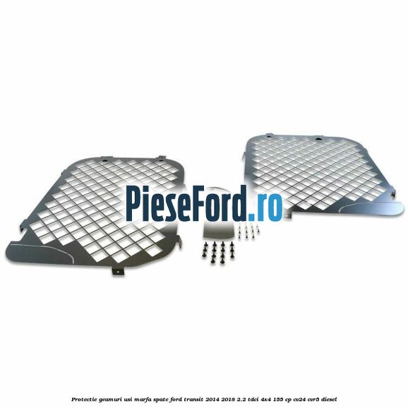 Protectie geamuri usi marfa spate Ford Transit 2014-2018 2.2 TDCi 4x4 155 cp CV24, CVR5 diesel