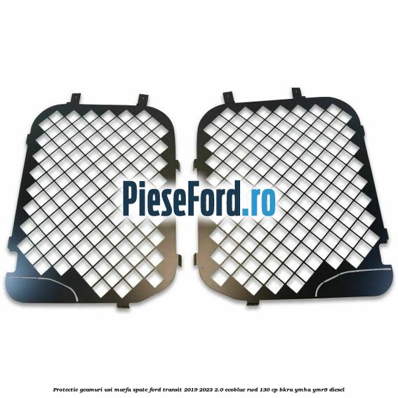 Protectie geamuri usi marfa spate Ford Transit 2019-2023 2.0 EcoBlue RWD 130 cp BKRA, YMHA, YMR6 diesel