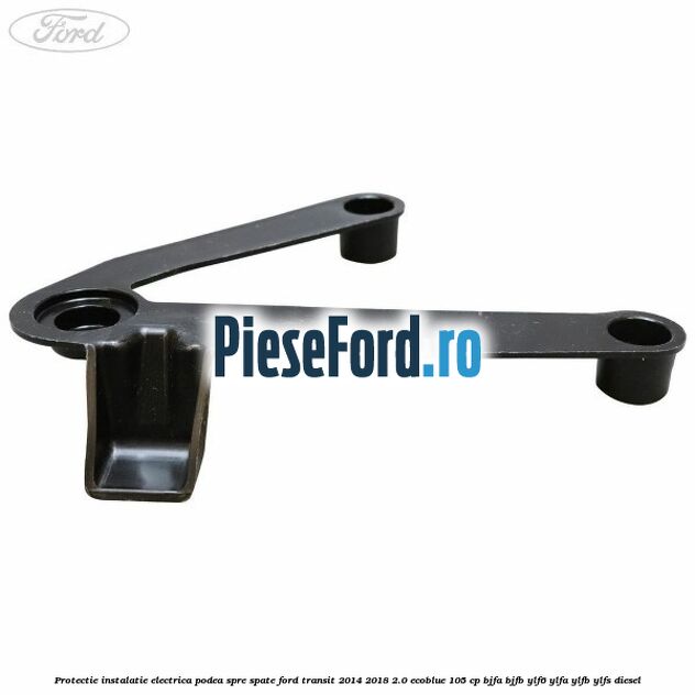 Protectie instalatie electrica podea spre spate Ford Transit 2014-2018 2.0 EcoBlue 105 cp Protectie instalatie electrica podea spre spate Ford Transit 2014-2018 2.0 EcoBlue 105 cp BJFA, BJFB, YLF6, YLFA, YLFB, YLFS diesel