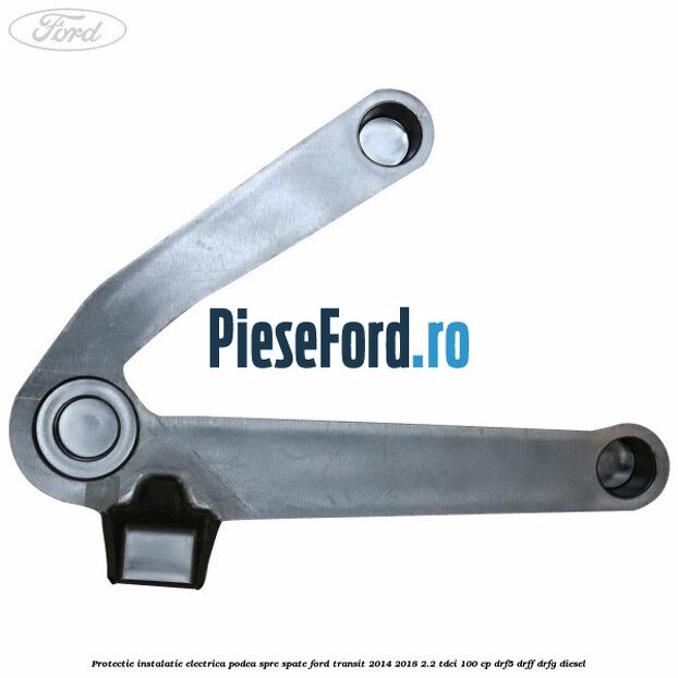 Protectie instalatie electrica podea spre spate Ford Transit 2014-2018 2.2 TDCi 100 cp DRF5, DRFF, DRFG diesel