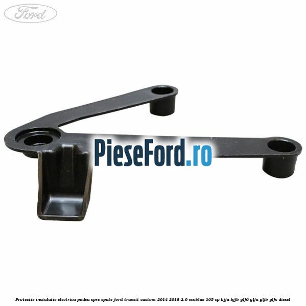 Protectie instalatie electrica podea spre spate Ford Transit Custom 2014-2018 2.0 EcoBlue 105 cp BJFA, BJFB, YLF6, YLFA, YLFB, YLFS diesel