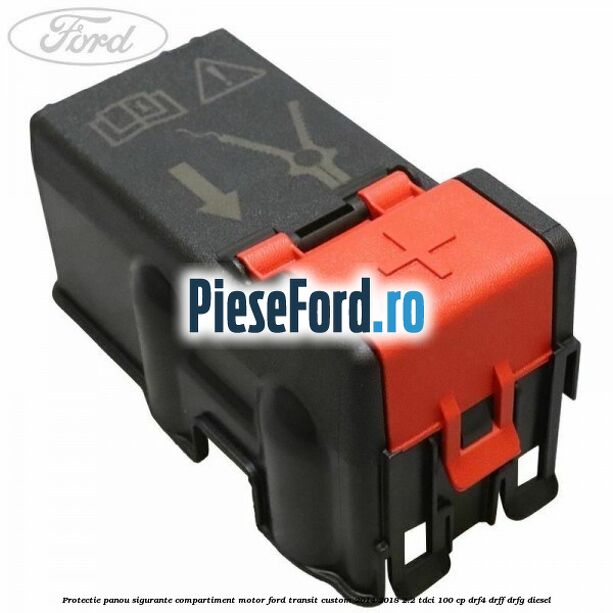 Protectie panou sigurante compartiment motor Ford Transit Custom 2014-2018 2.2 TDCi 100 cp Protectie panou sigurante compartiment motor Ford Transit Custom 2014-2018 2.2 TDCi 100 cp DRF4, DRFF, DRFG diesel