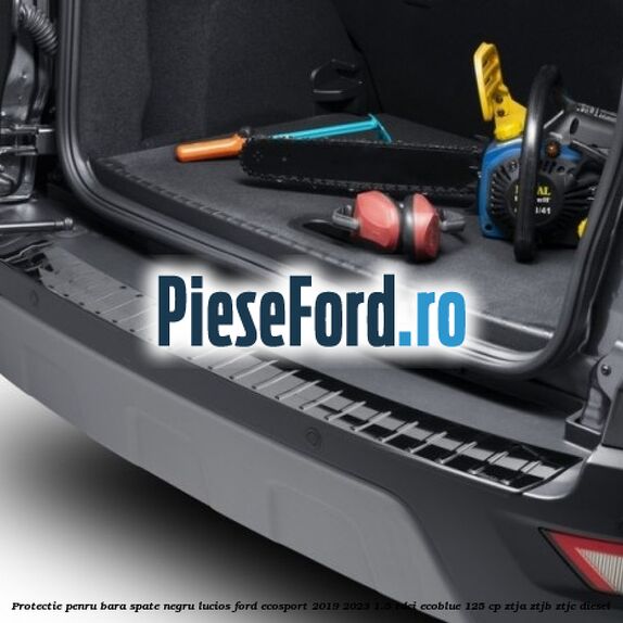 Protectie penru bara spate negru lucios Ford EcoSport 2019-2023 1.5 TDCi EcoBlue 125 cp ZTJA, ZTJB, ZTJC diesel