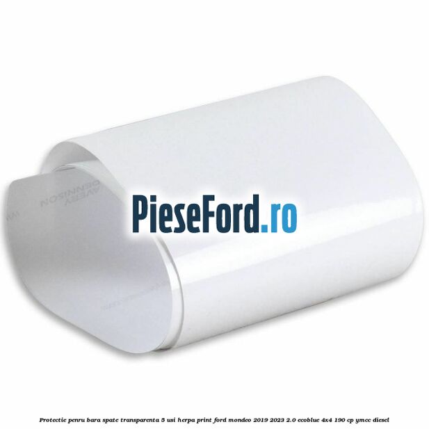Protectie penru bara spate transparenta 5 usi herpa print Ford Mondeo 2019-2023 2.0 EcoBlue 4x4 190 cp Protectie penru bara spate transparenta 5 usi herpa print Ford Mondeo 2019-2023 2.0 EcoBlue 4x4 190 cp YMCC diesel