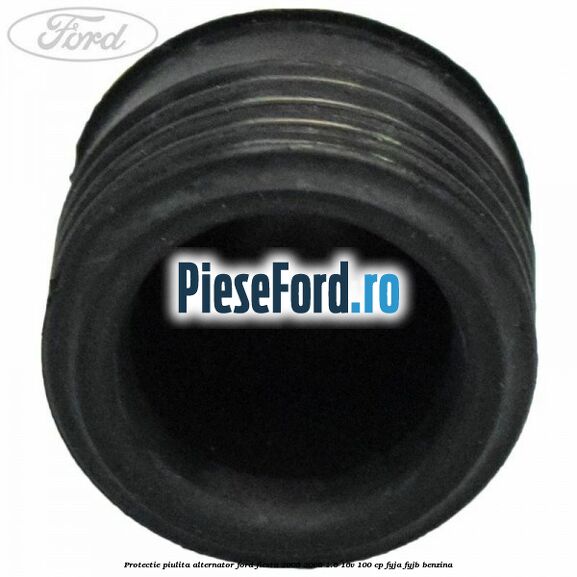 Protectie piulita alternator Ford Fiesta 2005-2008 1.6 16V 100 cp FYJA, FYJB benzina