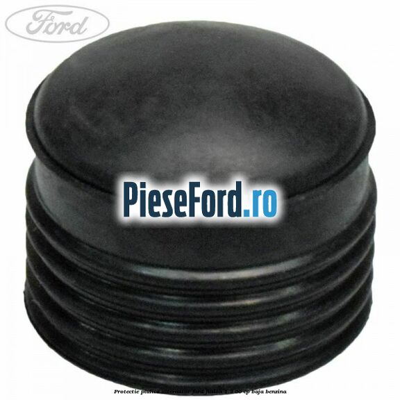 Protectie piulita alternator Ford Fusion 1.3 60 cp BAJA benzina