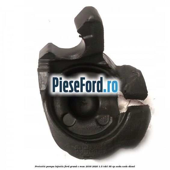 Protectie pompa injectie Ford Grand C-Max 2016-2020 1.5 TDCi 95 cp Protectie pompa injectie Ford Grand C-Max 2016-2020 1.5 TDCi 95 cp XXDA, XXDC diesel