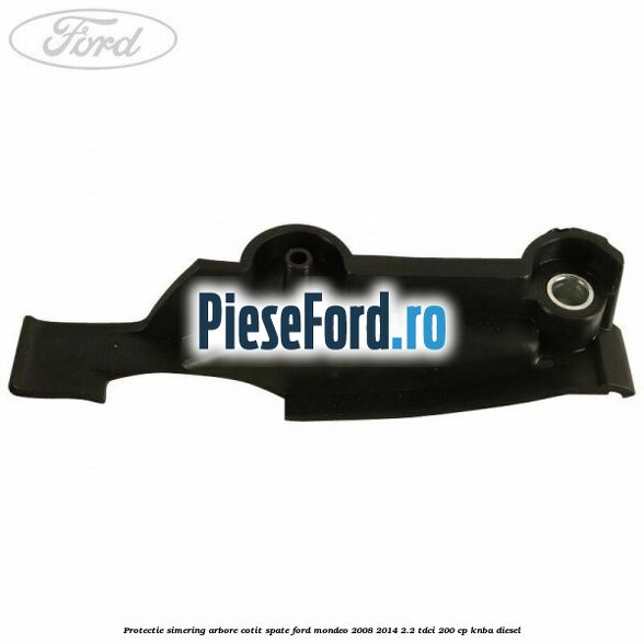 Protectie simering arbore cotit spate Ford Mondeo 2008-2014 2.2 TDCi 200 cp KNBA diesel
