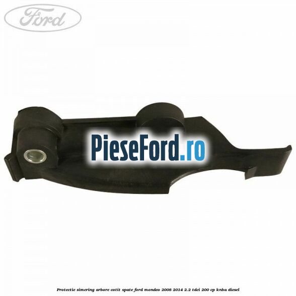 Protectie simering arbore cotit spate Ford Mondeo 2008-2014 2.2 TDCi 200 cp KNBA diesel