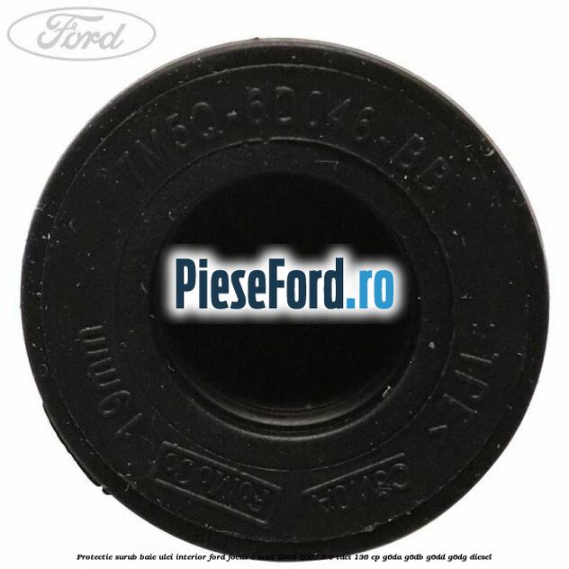 Protectie surub baie ulei interior Ford Focus C-Max 2003-2007 2.0 TDCi 136 cp G6DA, G6DB, G6DD, G6DG diesel