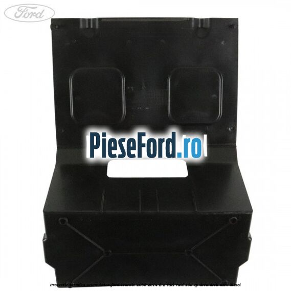 Protectie termica acumulator Ford Transit 2006-2014 2.2 TDCi RWD 100 cp Protectie termica acumulator Ford Transit 2006-2014 2.2 TDCi RWD 100 cp DRRA, DRRB, DRRC diesel