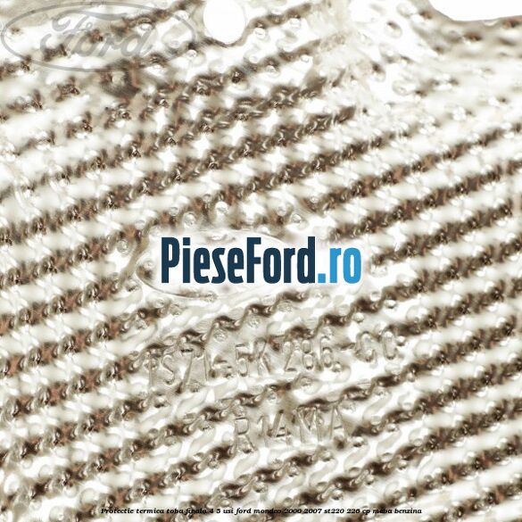Protectie termica toba finala 4/5 usi Ford Mondeo 2000-2007 ST220 226 cp MEBA benzina