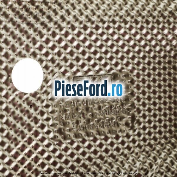 Protectie termica toba finala Ford S-Max 2007-2014 2.5 ST 220 cp HUWA benzina