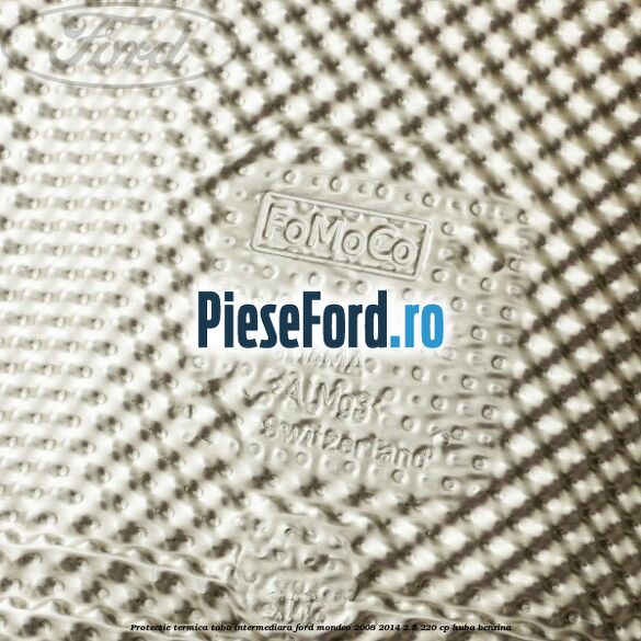 Protectie termica toba intermediara Ford Mondeo 2008-2014 2.5 220 cp Protectie termica toba intermediara Ford Mondeo 2008-2014 2.5 220 cp HUBA benzina