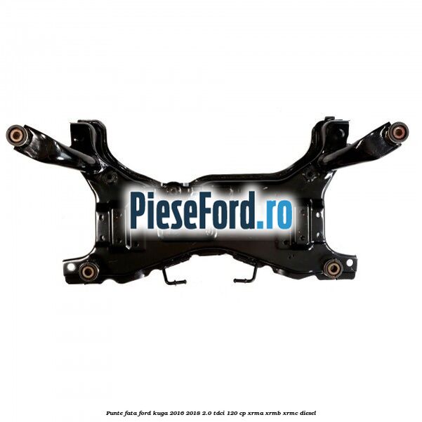 Punte fata Ford Kuga 2016-2018 2.0 TDCi 120 cp XRMA, XRMB, XRMC diesel