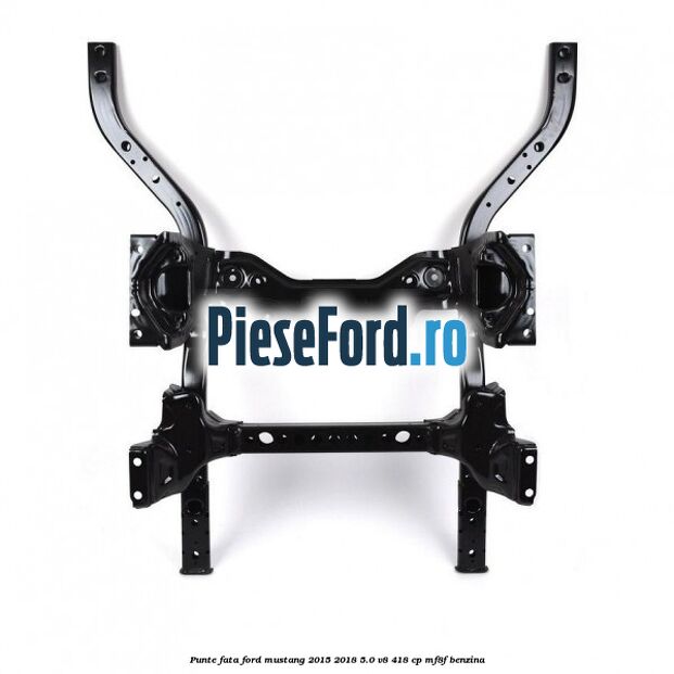 Punte fata Ford Mustang 2015-2018 5.0 V8 418 cp MF8F benzina