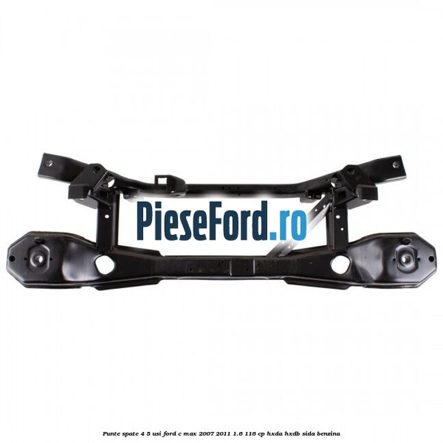 Punte spate 4/5 usi Ford C-Max 2007-2011 1.6 116 cp