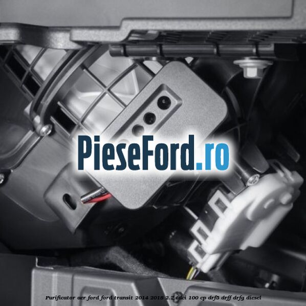 Purificator Aer Ford Ford Transit 2014-2018 2.2 TDCi 100 cp DRF5, DRFF, DRFG diesel