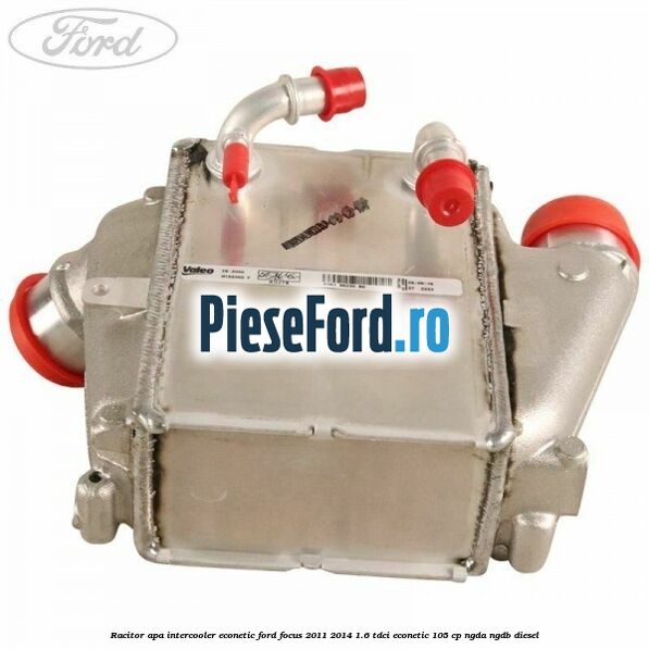 Racitor apa intercooler Econetic Ford Focus 2011-2014 1.6 TDCi ECOnetic 105 cp NGDA, NGDB diesel