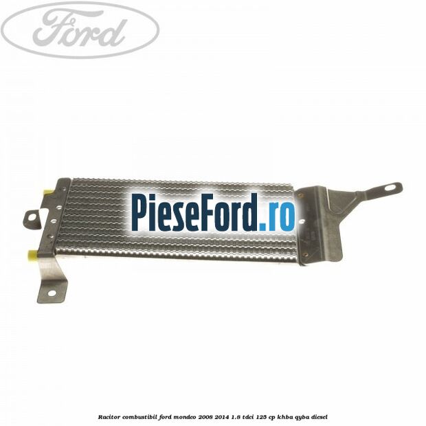Racitor combustibil Ford Mondeo 2008-2014 1.8 TDCi 125 cp KHBA, QYBA diesel
