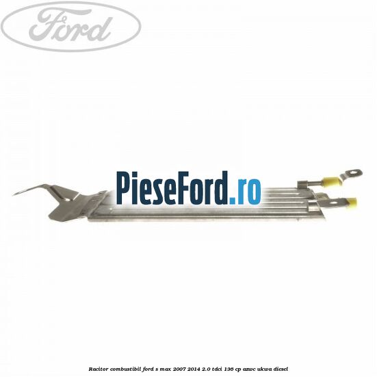 Racitor combustibil Ford S-Max 2007-2014 2.0 TDCi 136 cp AZWC, UKWA diesel