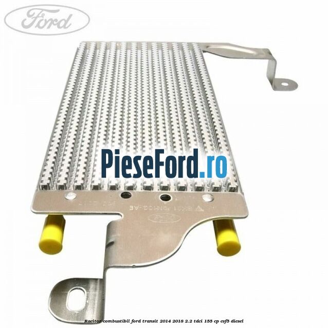 Racitor combustibil Ford Transit 2014-2018 2.2 TDCi 155 cp Racitor combustibil Ford Transit 2014-2018 2.2 TDCi 155 cp CVF5 diesel