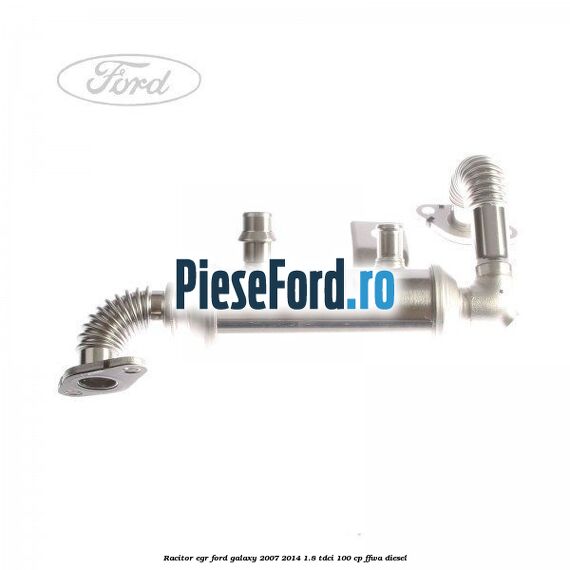 Racitor EGR Ford Galaxy 2007-2014 1.8 TDCi 100 cp FFWA diesel
