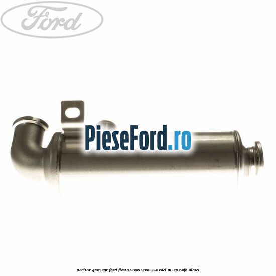 Racitor gaze EGR Ford Fiesta 2005-2008 1.4 TDCi 68 cp N4JB diesel