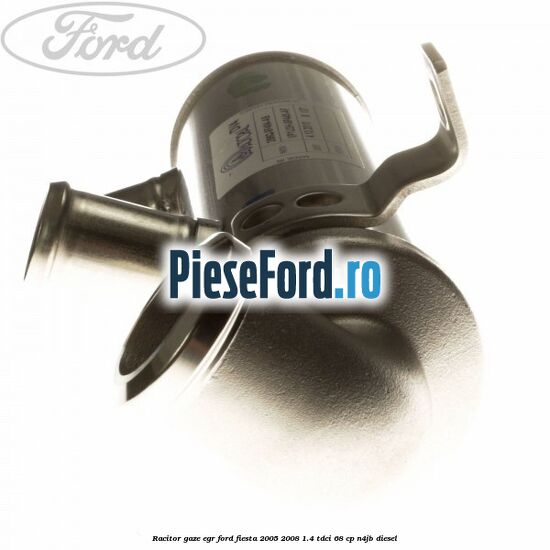 Racitor gaze EGR Ford Fiesta 2005-2008 1.4 TDCi 68 cp N4JB diesel