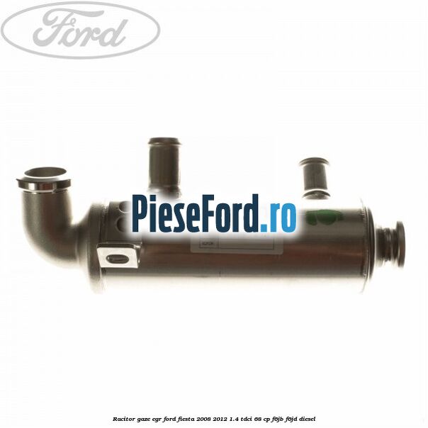 Racitor gaze EGR Ford Fiesta 2008-2012 1.4 TDCi 68 cp Racitor gaze EGR Ford Fiesta 2008-2012 1.4 TDCi 68 cp F6JB, F6JD diesel