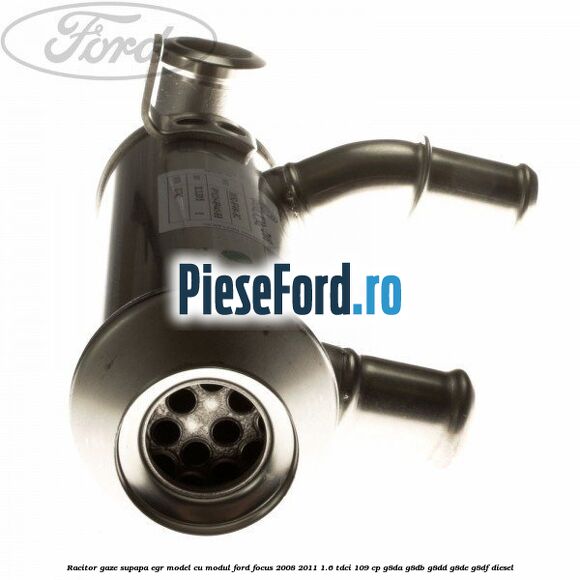 Racitor gaze supapa EGR model cu modul Ford Focus 2008-2011 1.6 TDCi 109 cp G8DA, G8DB, G8DD, G8DE, G8DF diesel