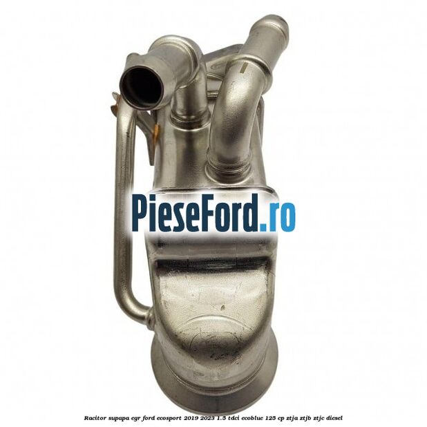Racitor supapa EGR Ford EcoSport 2019-2023 1.5 TDCi EcoBlue 125 cp ZTJA, ZTJB, ZTJC diesel