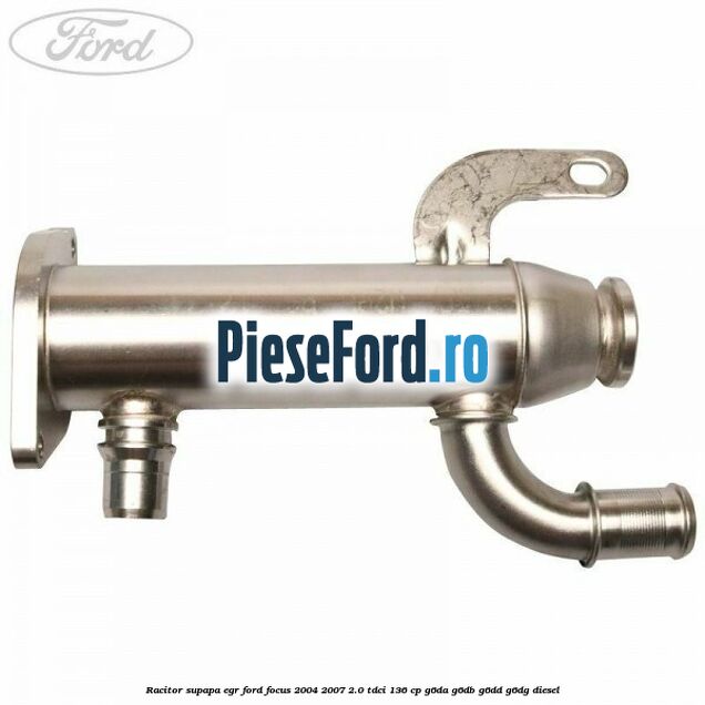 Racitor supapa EGR Ford Focus 2004-2007 2.0 TDCi 136 cp G6DA, G6DB, G6DD, G6DG diesel