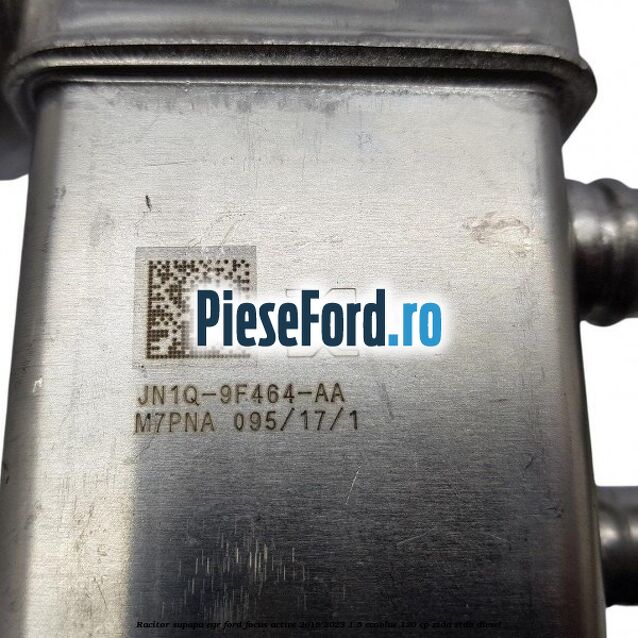 Racitor supapa EGR Ford Focus Active 2019-2023 1.5 EcoBlue 120 cp ZTDA, ZTDB diesel