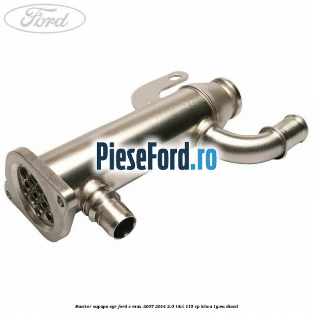 Racitor supapa EGR Ford S-Max 2007-2014 2.0 TDCi 115 cp KLWA, TYWA diesel