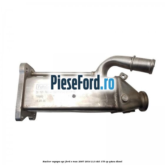 Racitor supapa EGR Ford S-Max 2007-2014 2.2 TDCi 175 cp Q4WA diesel